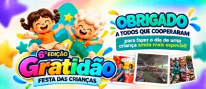 Festa da Gratidão reúne famílias e transforma o Dia das Crianças em uma grande celebração em Ji-Paraná.